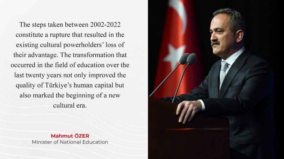 Over the last 20 years, Türkiye's education system has undergone a period of transformation